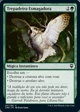 Trepadeira Esmagadora / Crushing Vines - Magic: The Gathering - MoxLand